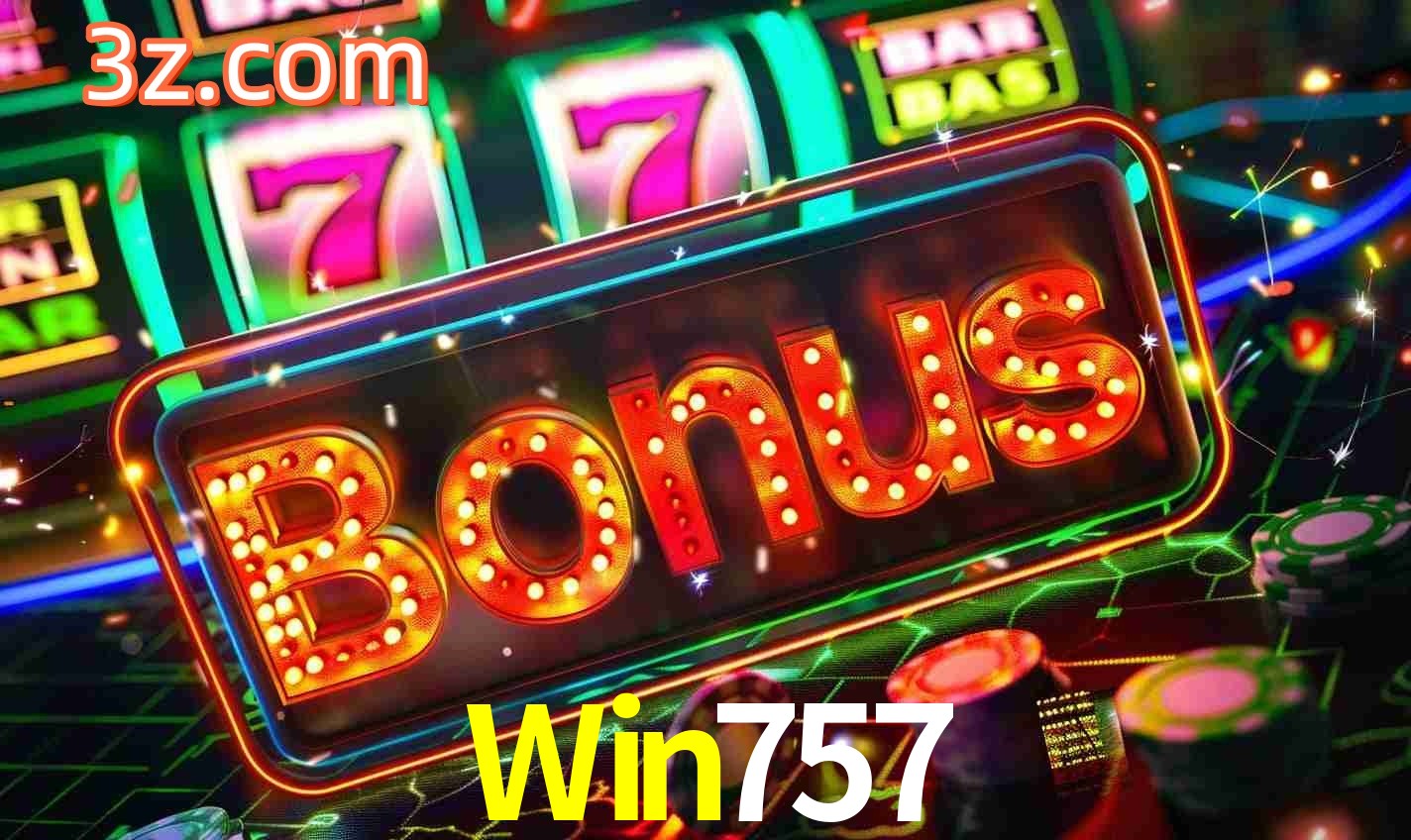 Sistema de Bônus Win757